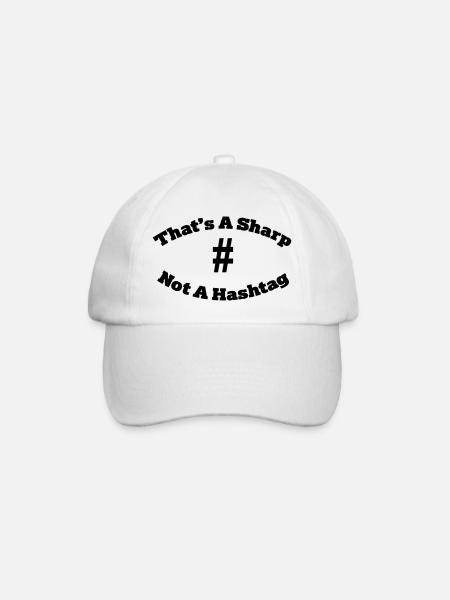 That's a sharp not a hashtag - Baseball Cap - white/white