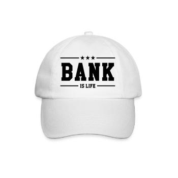 Bank is life - Baseball Cap - white/white - Front