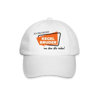 Ich bin dieser Kegelbruder von dem alle reden - Baseballkappe - Weiß/Weiß - Vorne