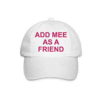 Add me as a friend - Baseball Cap - white/white - Front