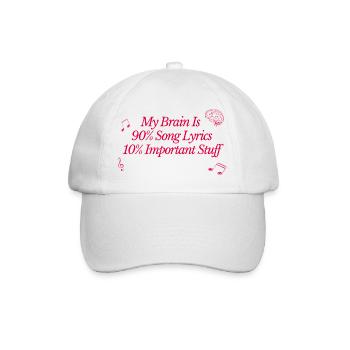 My Brain Is 90% Song Lyrics 10% Important Stuff Fu - Baseball Cap - white/white - Front