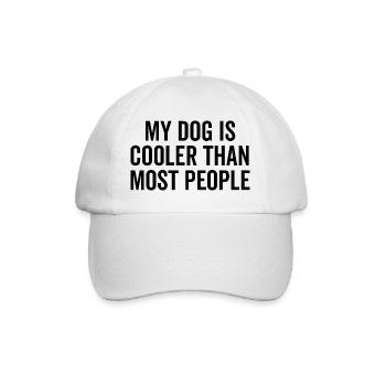 Mon chien est plus cool que la plupart des gens - Casquette classique - blanc/blanc - Devant