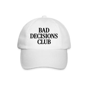 BAD DECISIONS CLUB - Baseball Cap - white/white - Front