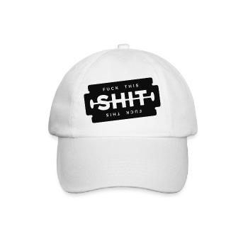 Fuck This Shit Razor Blade - Baseball Cap - white/white - Front
