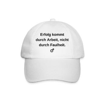Erfolg durch Arbeit: Motivations-Statement - Baseballkappe - Weiß/Weiß - Vorne