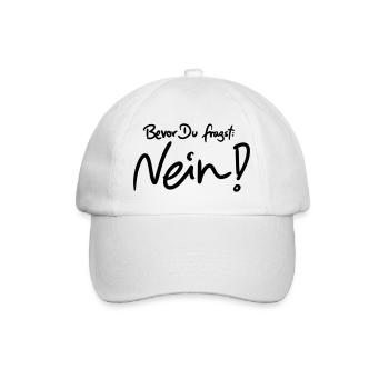 Bevor Du fragst: NEIN! (Das Original) - Baseballkappe - Weiß/Weiß - Vorne