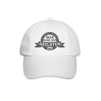 Wir sind die geilsten! - Baseballkappe - Weiß/Weiß - Vorne
