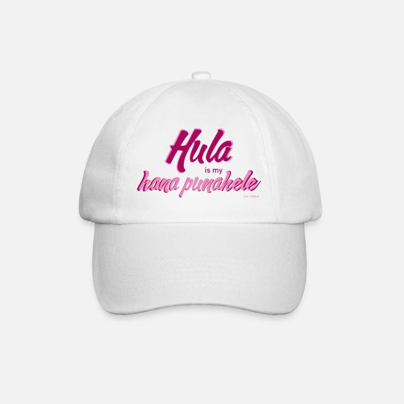 Hula is my hana punahele - Baseball Cap - white/white