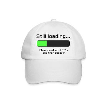 Still loading - Please Wait and despair - Baseballkappe - Weiß/Weiß - Vorne