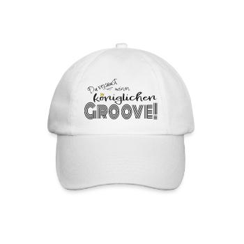 Du versaust meinen königlichen Groove! - Baseballkappe - Weiß/Weiß - Vorne