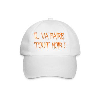 il va faire tout noir ! - Casquette classique - blanc/blanc - Devant