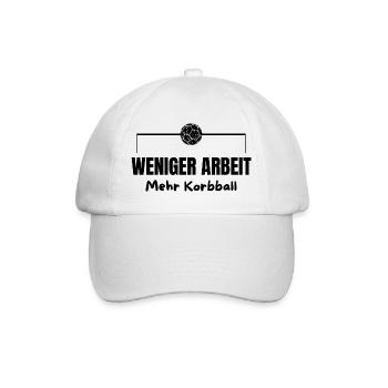 Weniger Arbeit - Mehr Korbball (schwarze Schrift) - Baseballkappe - Weiß/Weiß - Vorne