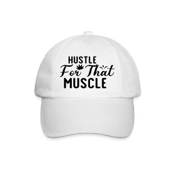 Hustle For That Muscle - Baseball Cap - white/white - Front