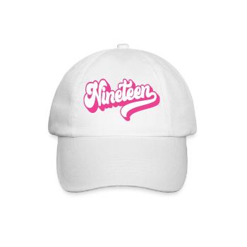 Nineteen 19th Birthday Girls Women 19 Years Old - Baseball Cap - white/white - Front