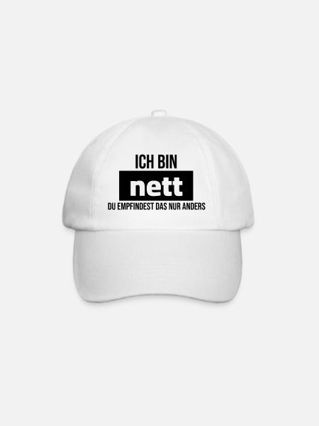 ich bin nett du empfindest das nur anders - Baseballkappe - Weiß/Weiß