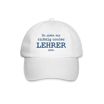 So sieht ein richtig cooler Lehrer aus - Baseballkappe - Weiß/Weiß - Vorne