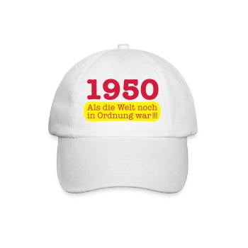 Geboren Jahrgang 1950 als die Welt noch in Ordnung - Baseballkappe - Weiß/Weiß - Vorne
