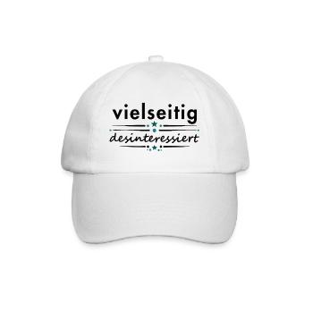 Vielseitig desinteressiert Spruch lustig Wortspiel - Baseballkappe - Weiß/Weiß - Vorne