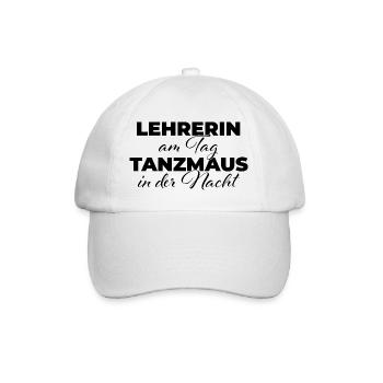 Lehrerin am Tag Tanzmaus in der Nacht - Baseballkappe - Weiß/Weiß - Vorne