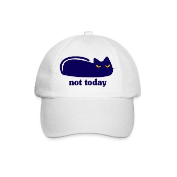 Cat Not Today Lazy Saying - Baseball Cap - white/white - Front