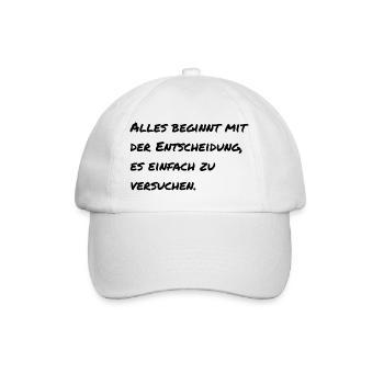 Motivierender Spruch  - Baseballkappe - Weiß/Weiß - Vorne