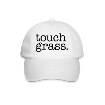 Touch grass - Baseball Cap - white/white - Front