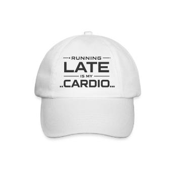 Running Late Is My Cardio - Baseball Cap - white/white - Front