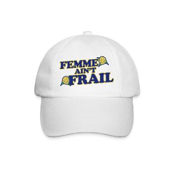 Femme Ain't Frail - Baseball Cap - white/white - Front