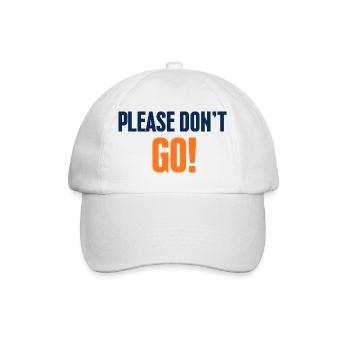 Don't leave! Blue Orange Slogan - Baseball Cap - white/white - Front