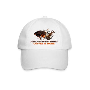 Aero Is Everything Coffee Is More - Baseball Cap - white/white - Front