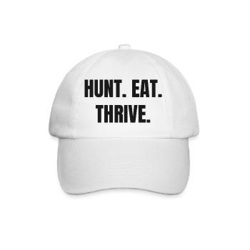 HUNT. EAT. THRIVE. Carnivore & Ancestral Lifestyle - Baseball Cap - white/white - Front