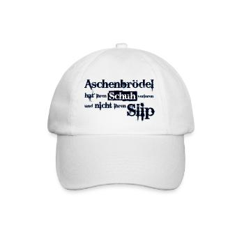 Aschenbrödel hat ihren Schuh verloren - Baseball Cap - white/white - Front