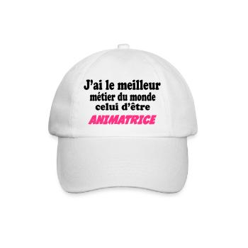 J'ai le meilleur métier du monde : animatrice - Baseball Cap - white/white - Front