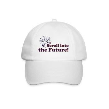 Scroll into the future! - Baseball Cap - white/white - Front