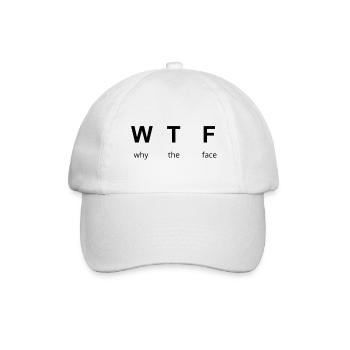 WTF - why the face - Baseballkappe - Weiß/Weiß - Vorne