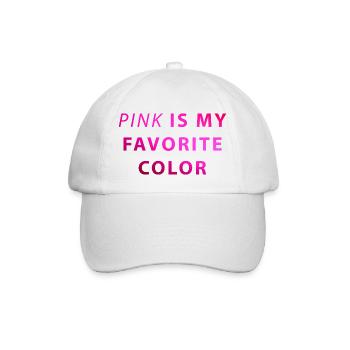 Pink Is My Favorite Color - Baseball Cap - white/white - Front
