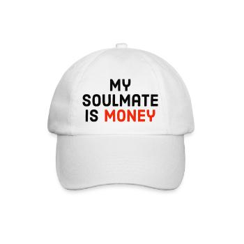 my soulmate is money - Baseballkappe - Weiß/Weiß - Vorne