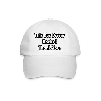 This Bus Driver Rocks Thank You - Baseball Cap - white/white - Front