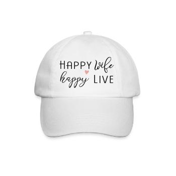 Happy wife happy live Lustige Sprüche Humor - Baseballkappe - Weiß/Weiß - Vorne