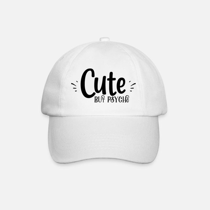 cute but psyche - Baseballkappe - Weiß/Weiß