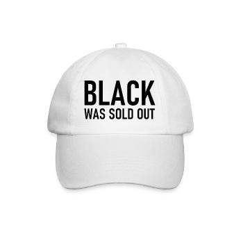 Black was sold out - Schwarz war ausverkauft - Baseball Cap - white/white - Front