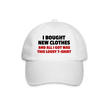 I Bought New Clothes - Baseball Cap - white/white - Front