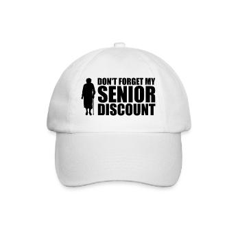 Don't forget my senior discount Older S - Baseball Cap - white/white - Front