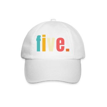 Five Five Years 5th Birthday Text Font Colorful - Baseball Cap - white/white - Front