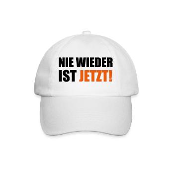 Nie Wieder Ist Jetzt Spruch Schriftzug - Baseballkappe - Weiß/Weiß - Vorne