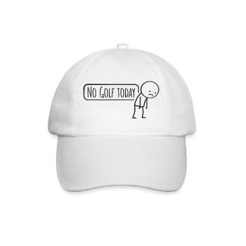 No Golf Today – Lustiger Golf Spruch für Golfer - Baseballkappe - Weiß/Weiß - Vorne