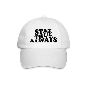 Stay True Always – Authentic Statement Design - Baseball Cap - white/white - Front