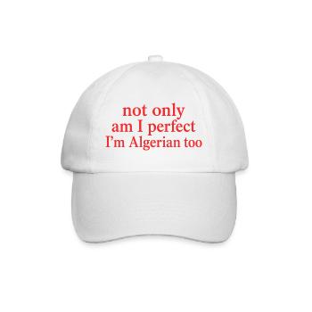 Parfait Et Algérien Humour | Cadeau Fierté Algérie - Casquette classique - blanc/blanc - Devant