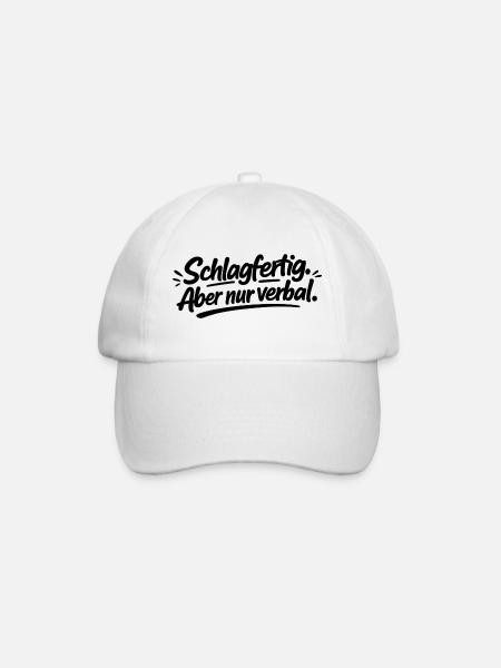 Schlagfertig. Aber nur verbal. - Baseballkappe - Weiß/Weiß