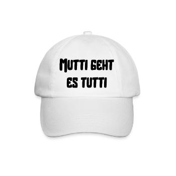 Mutti geht es tutti lustiger Spruch Mama Mutter - Baseballkappe - Weiß/Weiß - Vorne